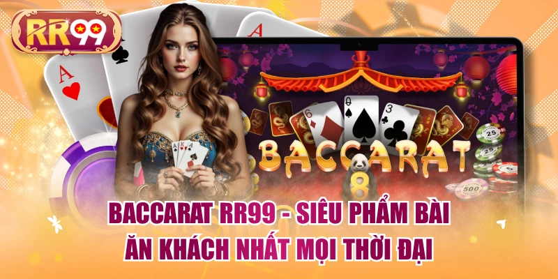 Baccarat RR99